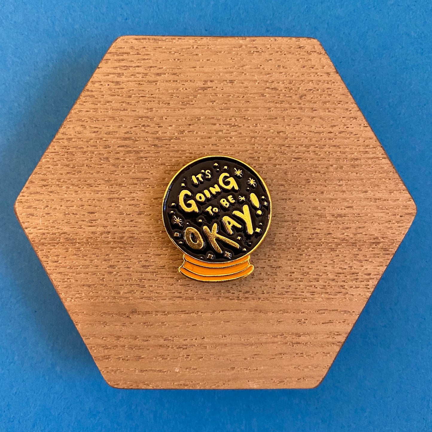 It's Going to Be Okay Enamel Pin - thehappypin