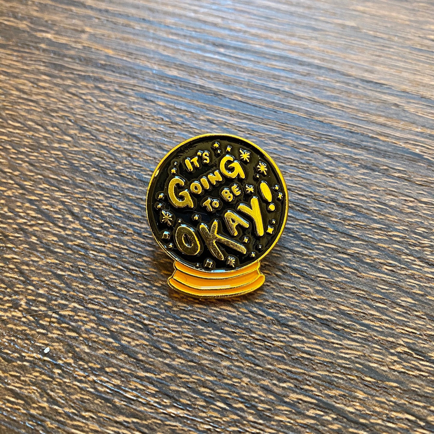 It's Going to Be Okay Enamel Pin - thehappypin