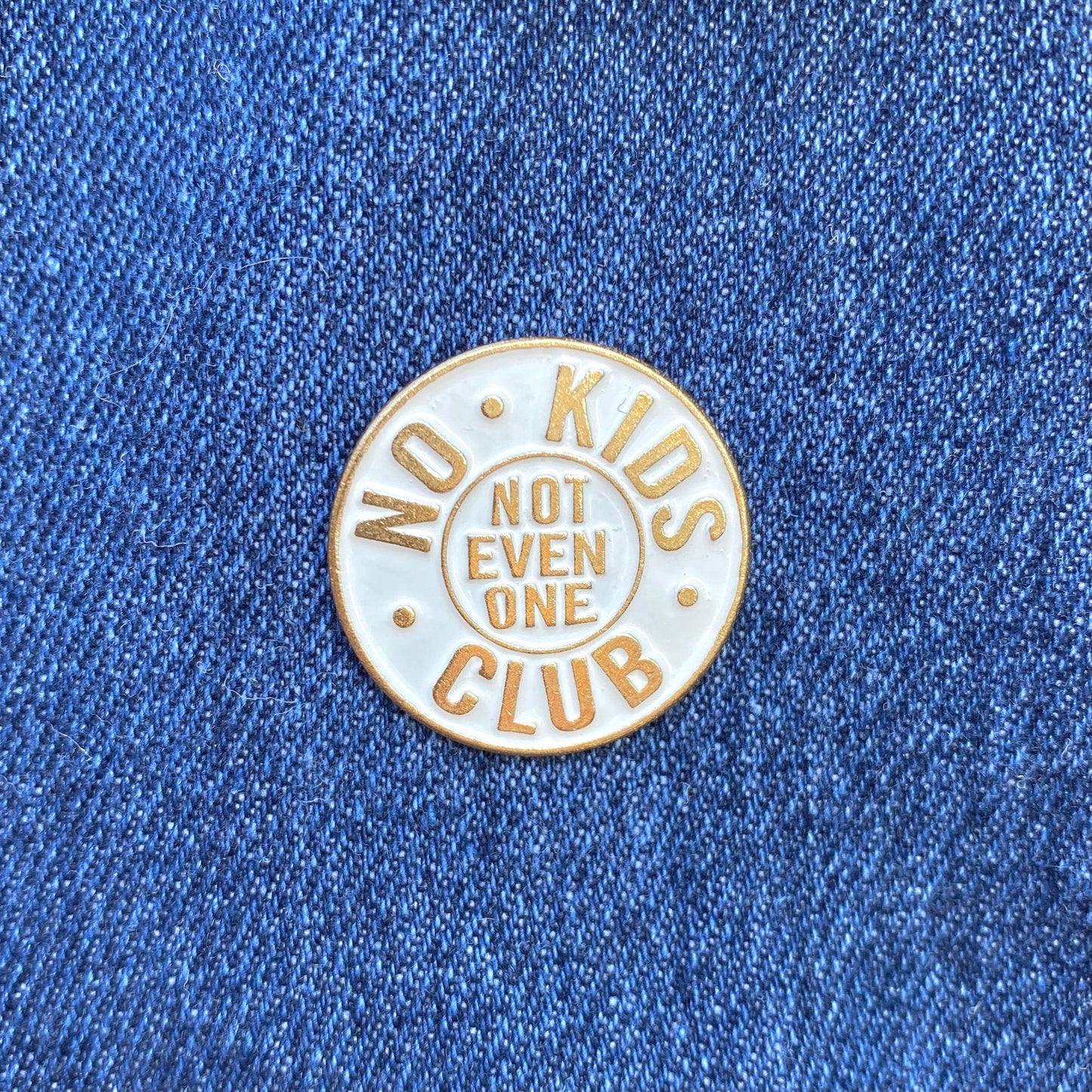 The Cool Kids with No Kids Club Enamel Pin - thehappypin
