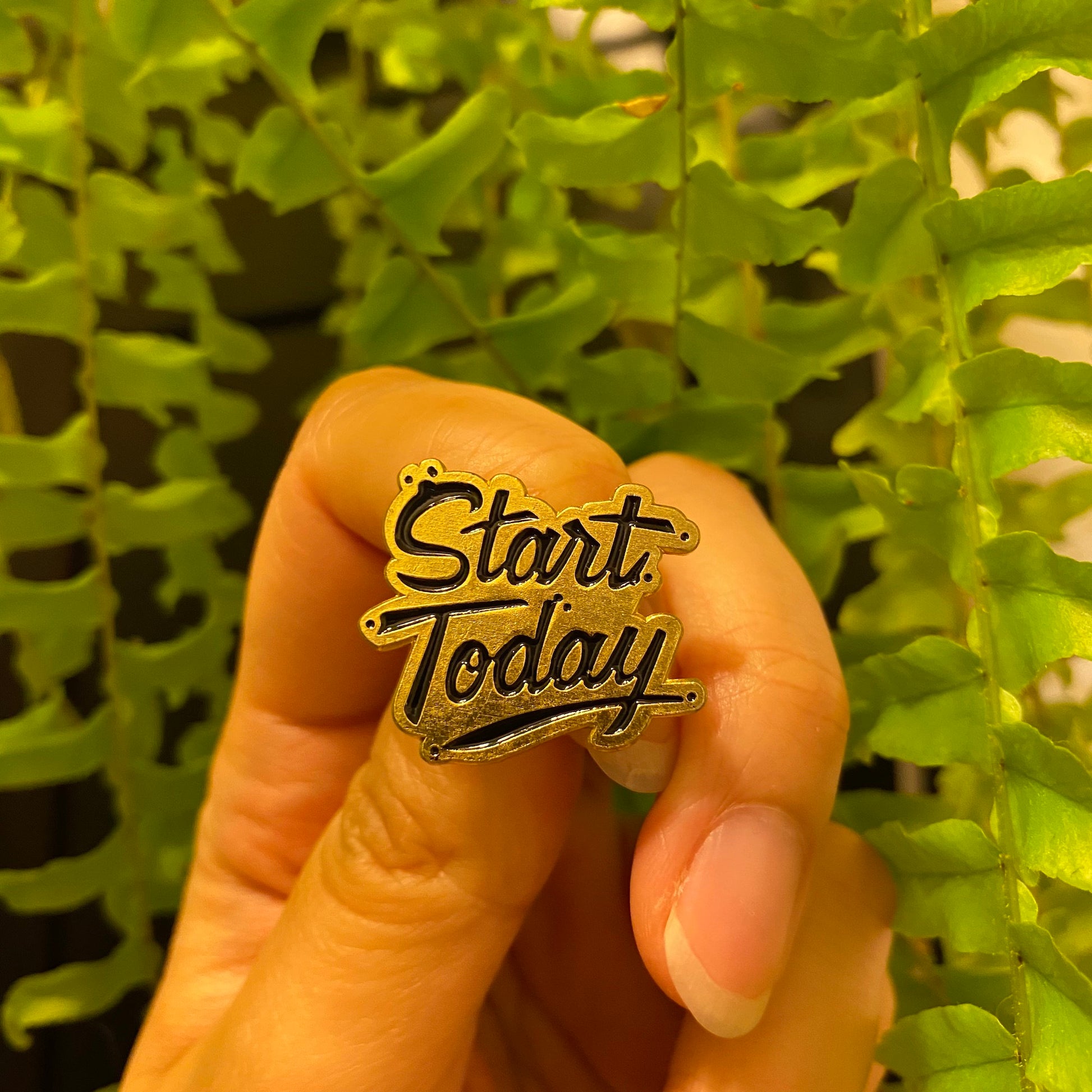 Start Today Get Motivated Enamel Pin - thehappypin