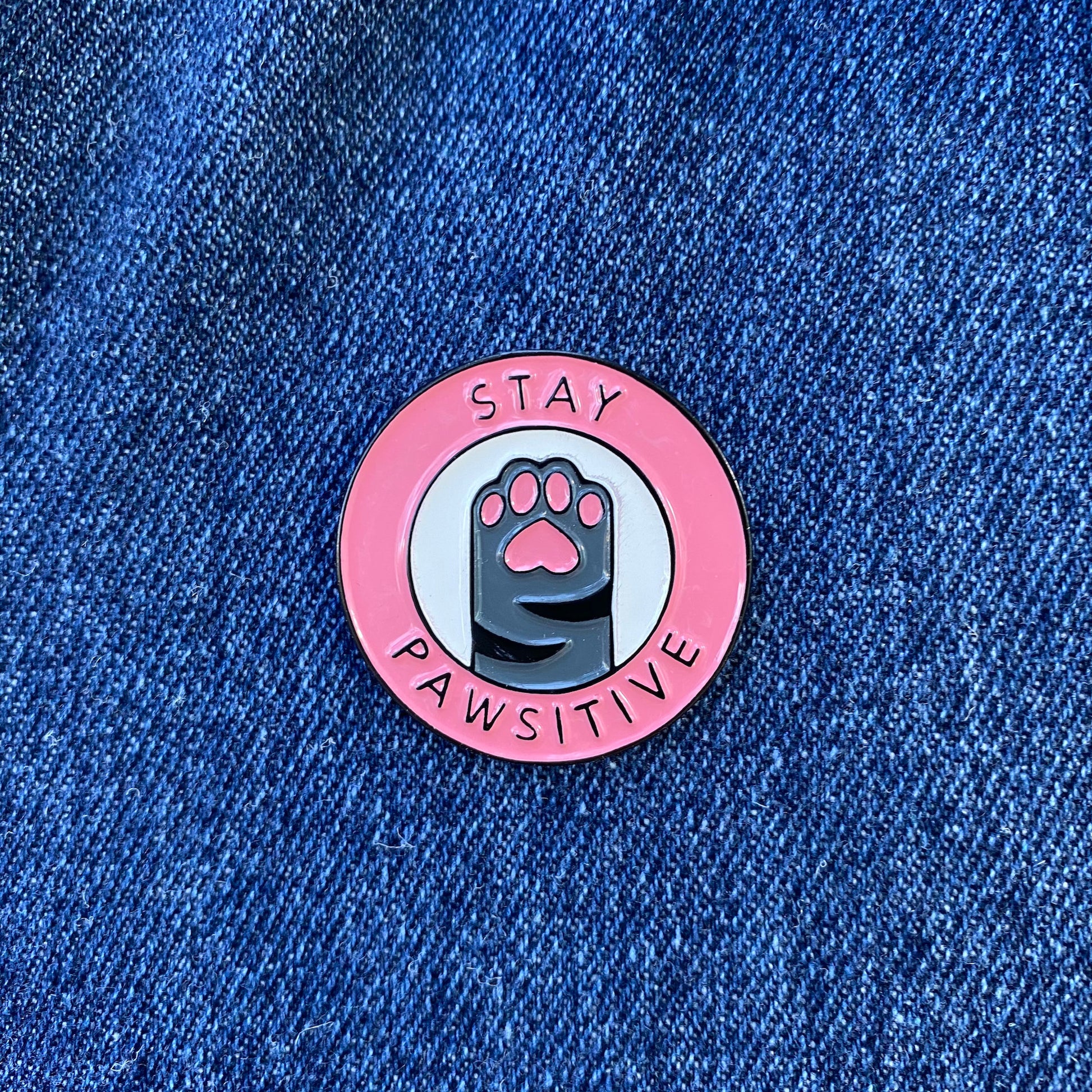 Stay Pawsitive and Be Happy Enamel Pin - thehappypin