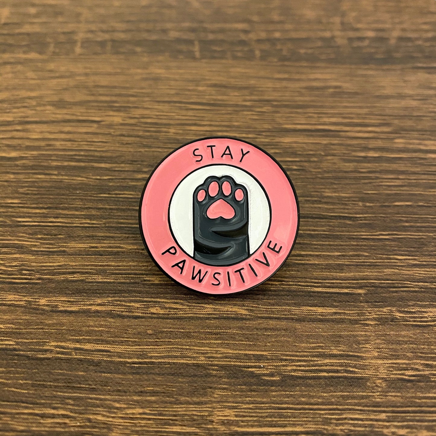 Stay Pawsitive and Be Happy Enamel Pin - thehappypin