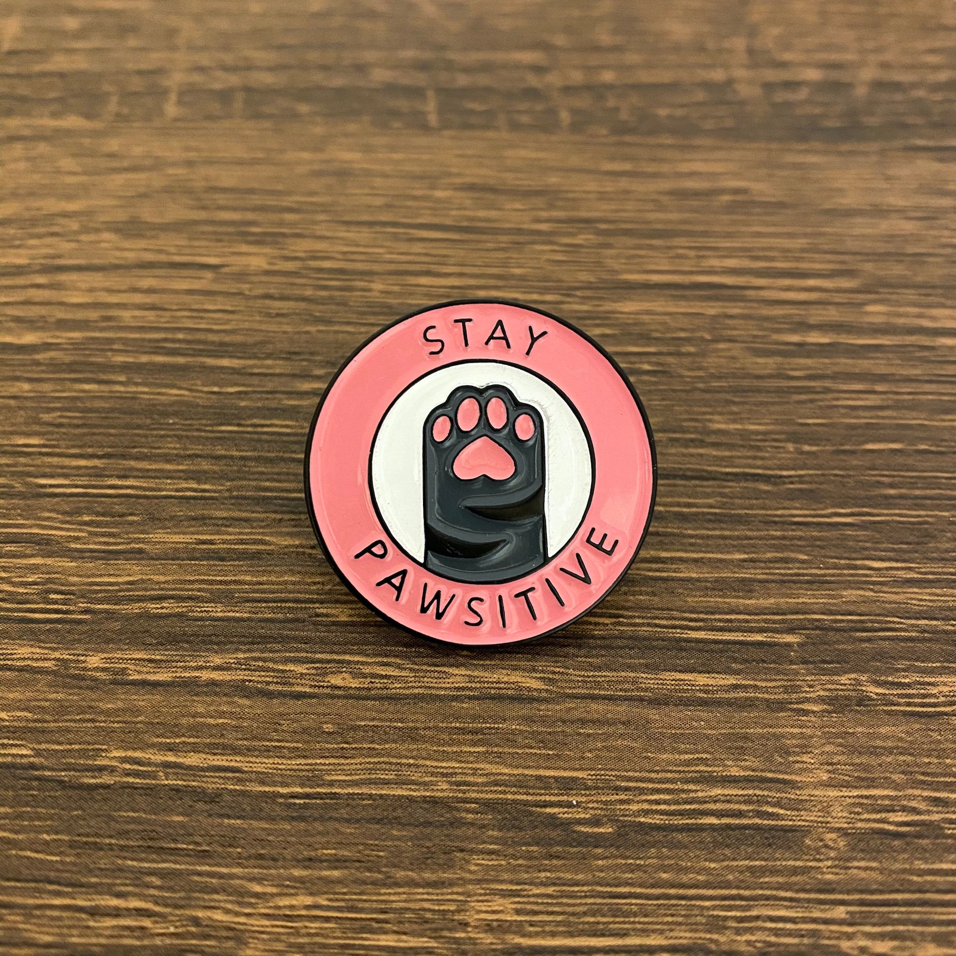 Stay Pawsitive and Be Happy Enamel Pin - thehappypin
